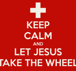 keep-calm-and-let-jesus-take-the-wheel-4