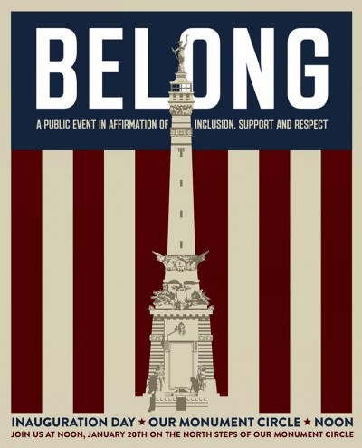 BELONG the Indianapolis Inclusion Rally on Inauguration Day 2017