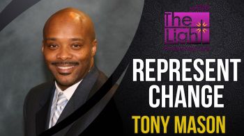 Represent Change: Tony Mason