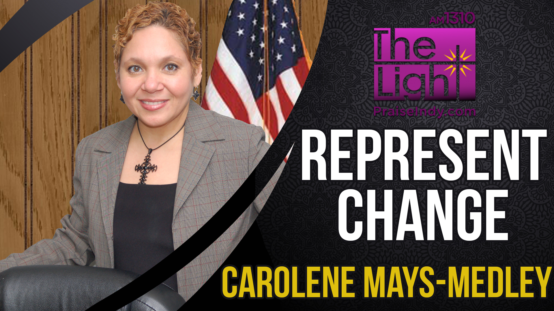 Represent Change: Carolene Mays-Medley