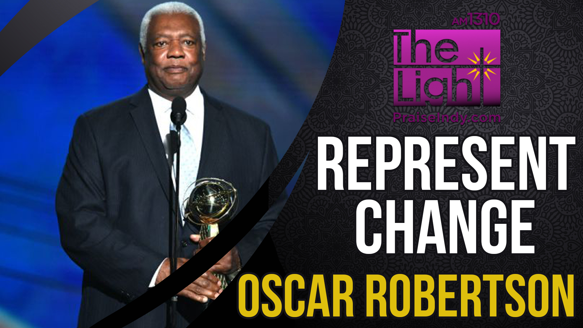 Represent Change: Oscar Robertson