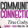 Community Connection with Tina Cosby