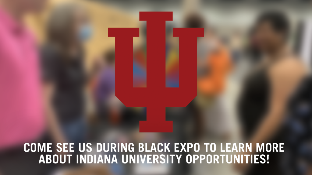 Come learn all of the IU Opportunities with Hot 1009 at the Indiana Black Expo