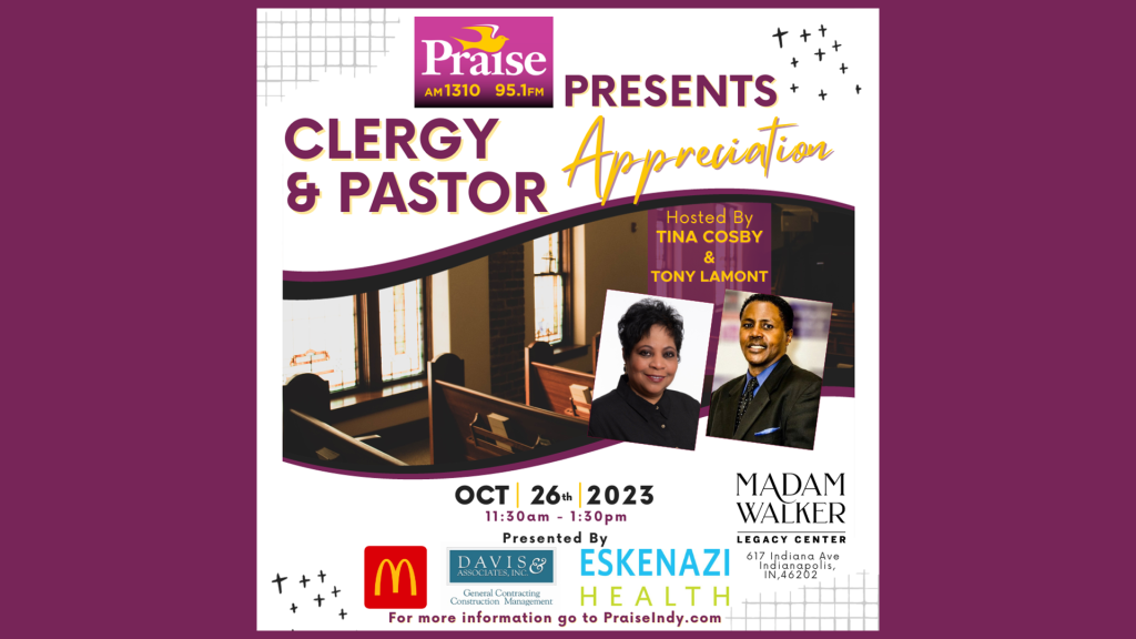 Clergy and Pastor Appreciation on October 26th at Madam Walker Legacy Center