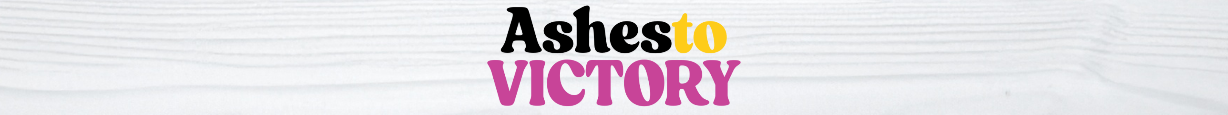 Ashes to victory - Surrender, Trust, Week 1 and week 2