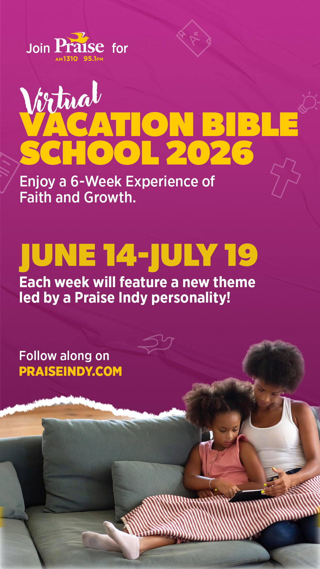 Two young Black girls sitting on a couch, one reading a tablet while the other looks on. Text on the image promotes a "Virtual Vacation Bible School 2026" event from June 14 to July 19.